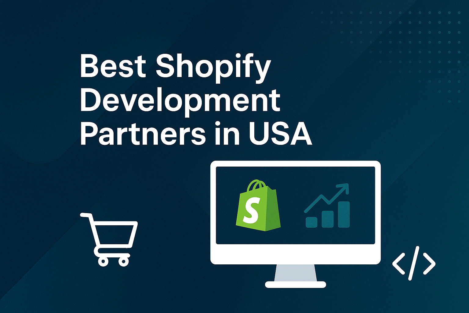 Best Shopify Development Partners in USA | Expert Shopify Solutions 2025
